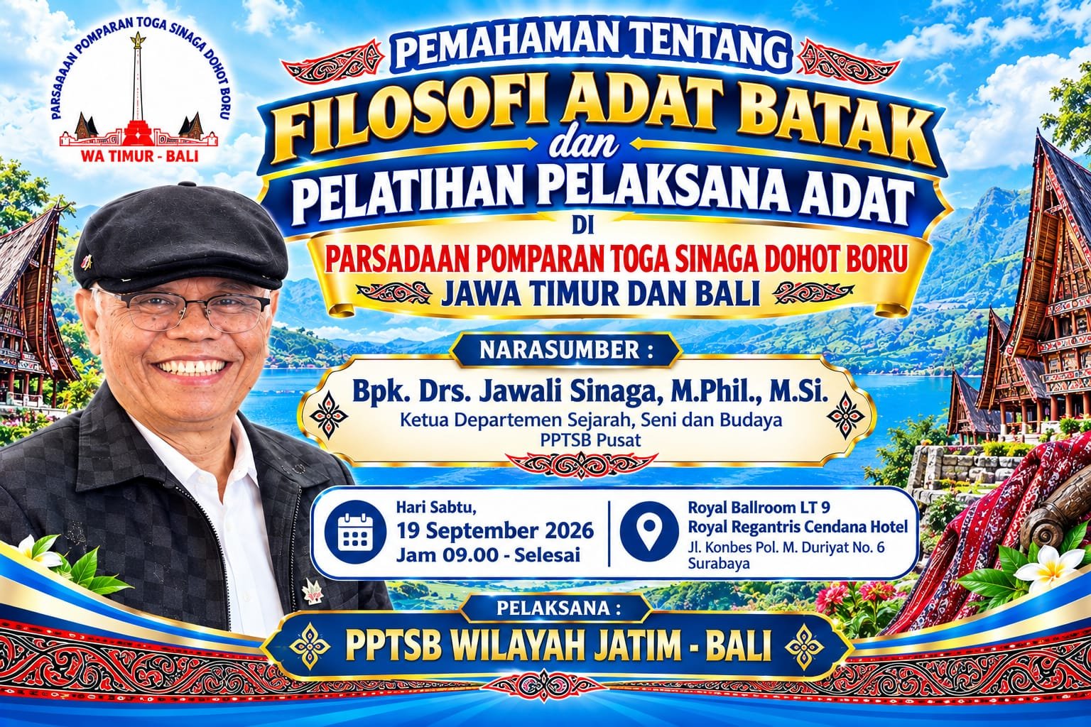 Pelatihan Pemahaman Filosofi dan Pelaksana Adat Batak PPTSB Jawa Timur - Bali